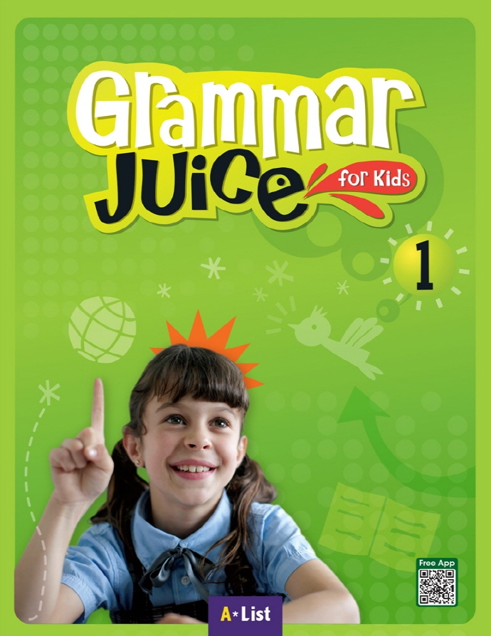 Grammar Juice for Kids 1 Student's Book with App