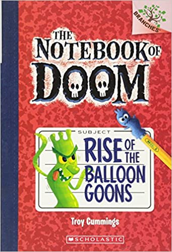 [행사]The Notebook of Doom #1:Rise of the Balloon Goons (A Branches Book)