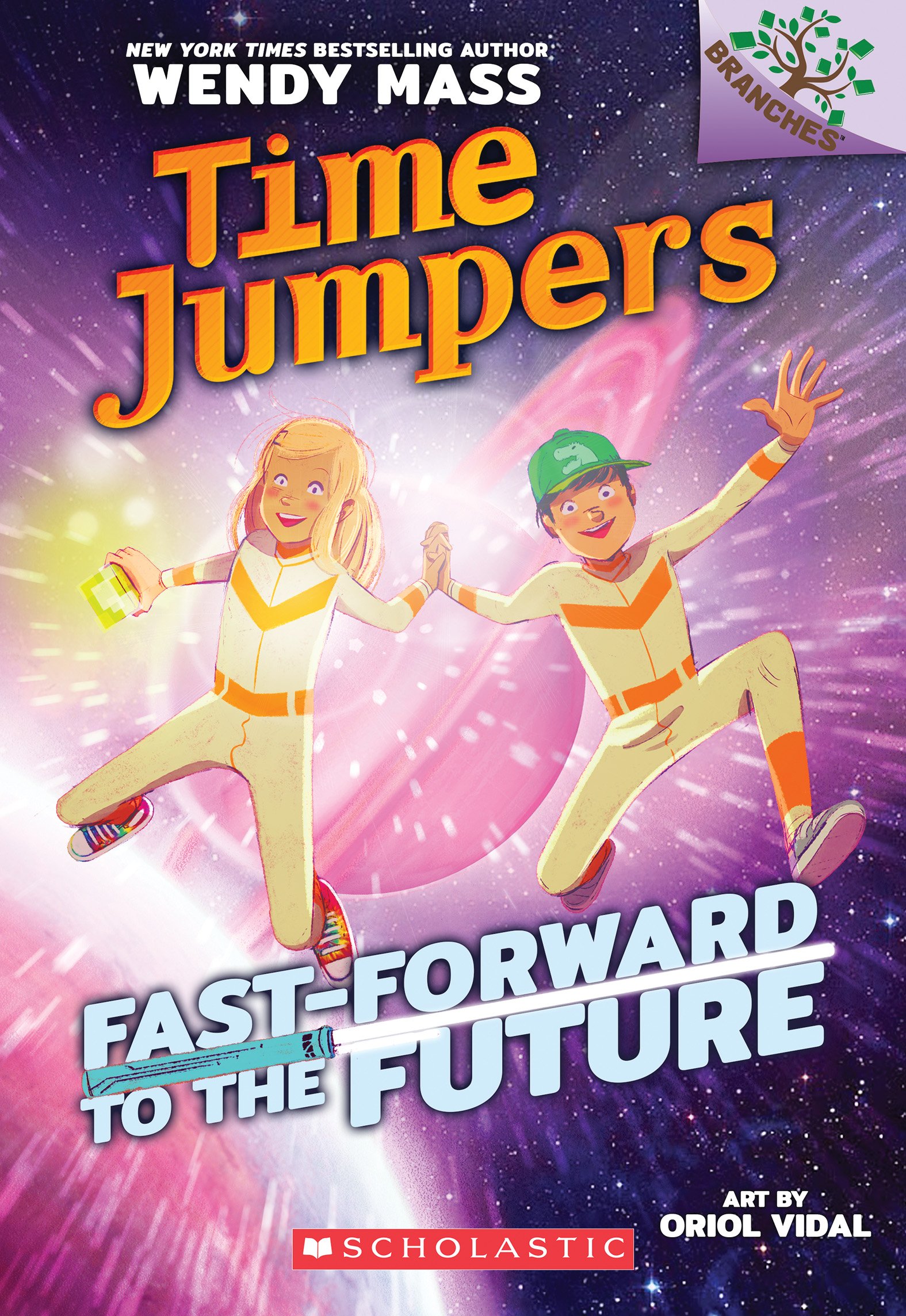 Time Jumpers #3: Fast-Forward to the Future (A Branches Book)