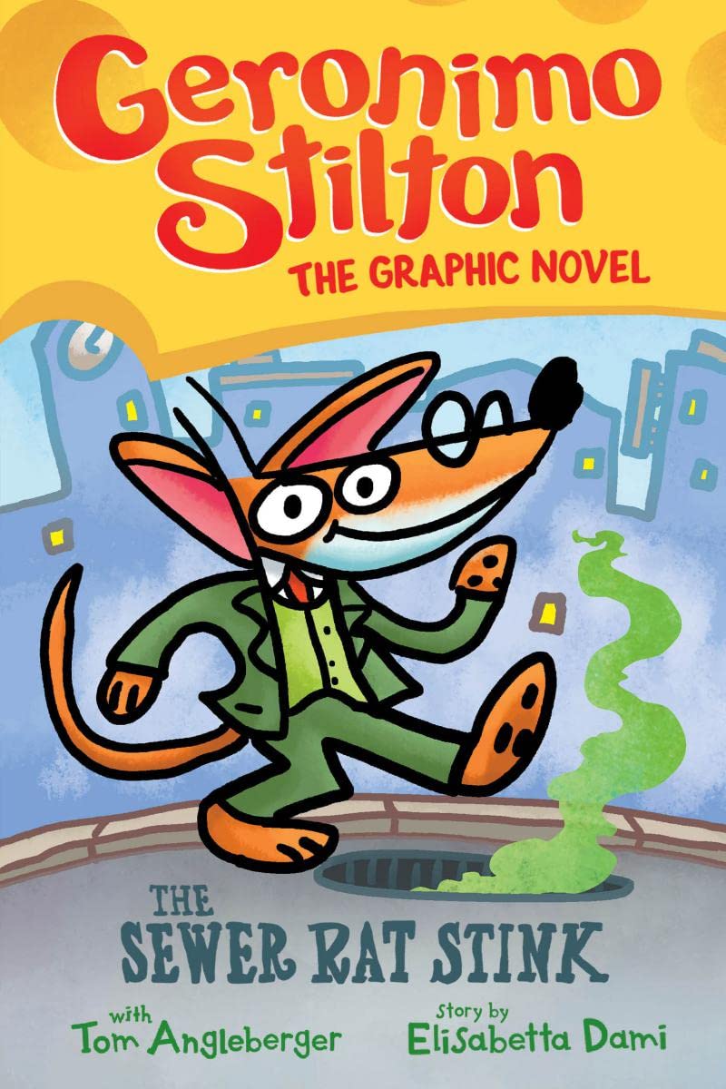Geronimo Stilton Graphic Novel #1: The Sewer Rat Stink (H)