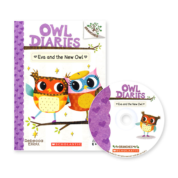 Owl Diaries #4:Eva and the New Owl (with CD & Storyplus QR) New