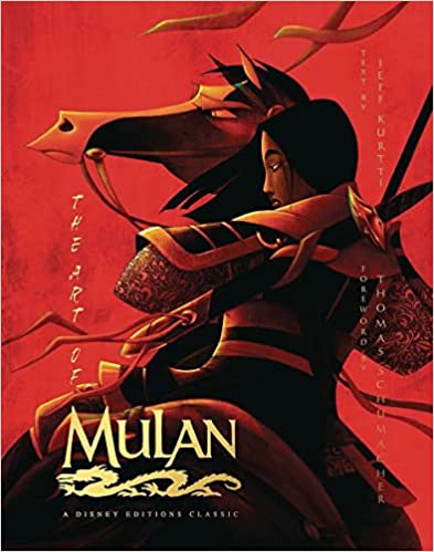 The Art of Mulan: A Disney Editions Classic