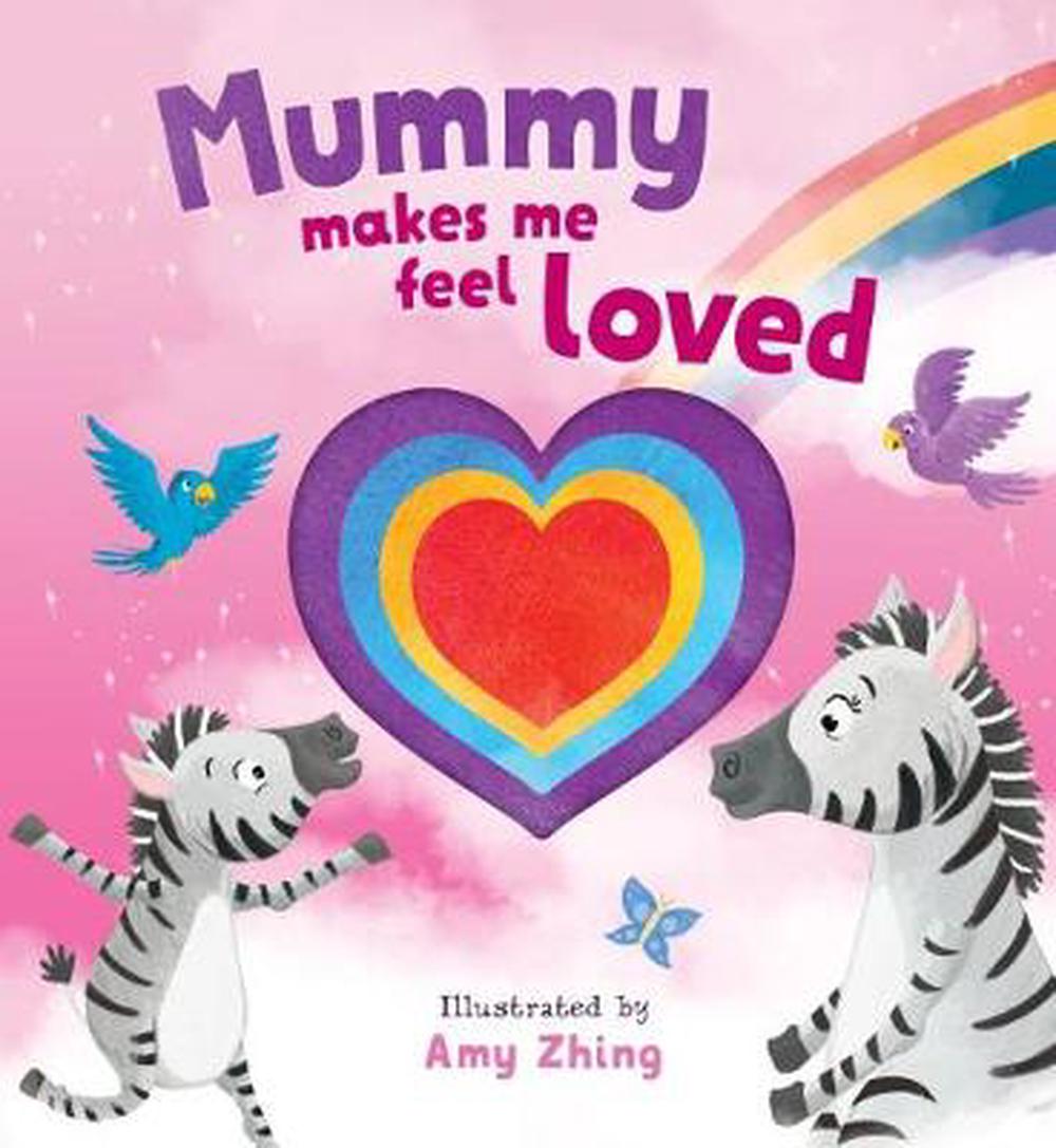My Mummy Diecut Book (Mummy makes me feel loved)