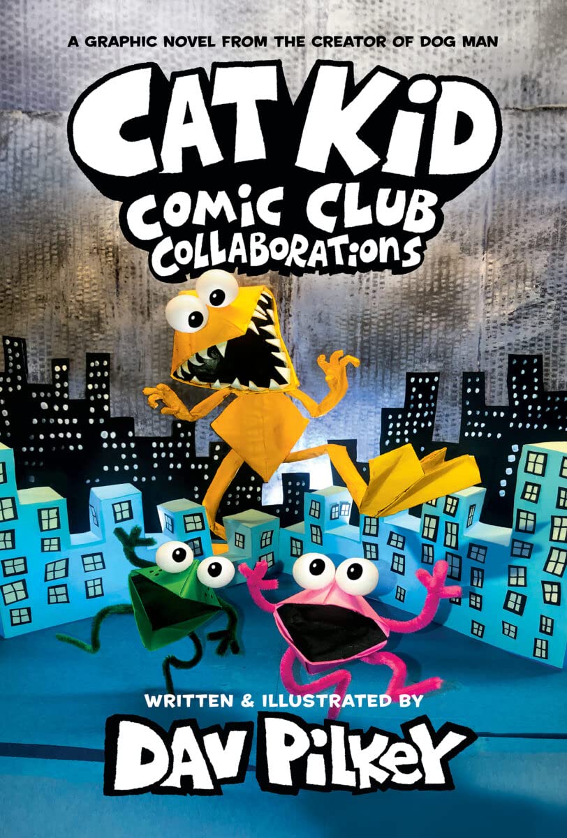 Cat Kid Comic Club #4: Collaborations (Hardcover)