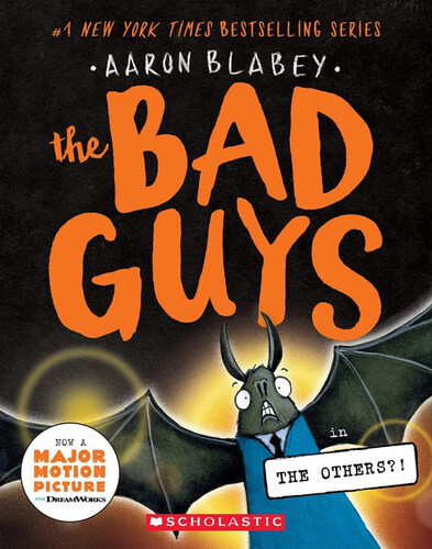 The Bad Guys #16: The Bad Guys in the Others?!