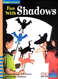 Four Corners Fl 51:Fun With Shadows**