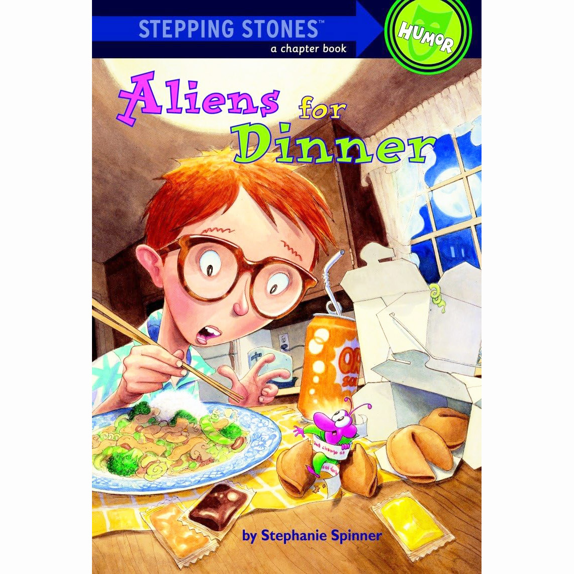 Stepping Stones Humor: Aliens for Dinner**