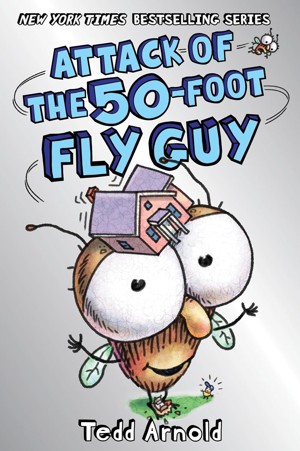 FG#19:Attack of the 50-Foot Fly Guy! (HB)