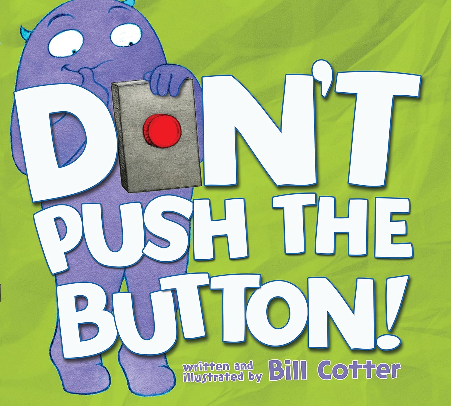 Don't Push the Button! (Board Book)