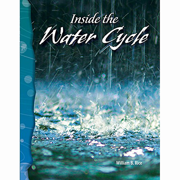 TCM-Science Readers:Earth and Space:Inside the Water Cycle