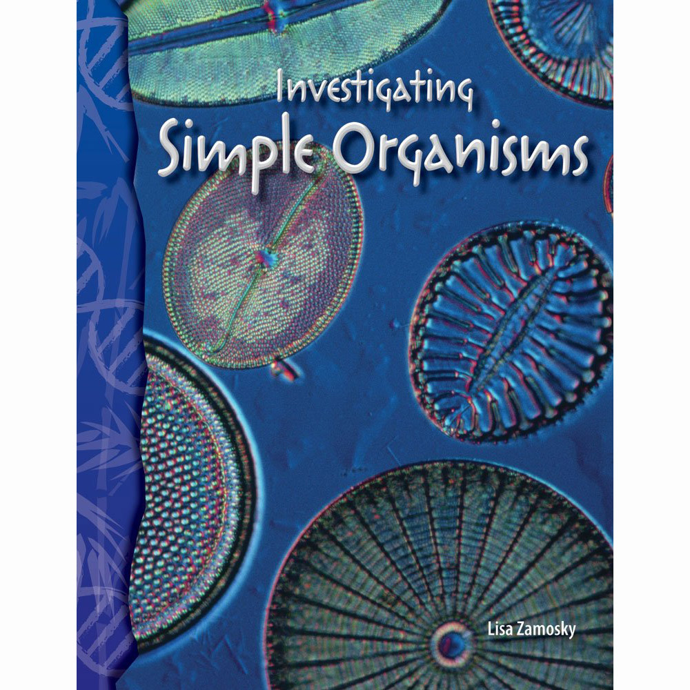 TCM-Science Readers:Life Science:Investigating Simple Organisms