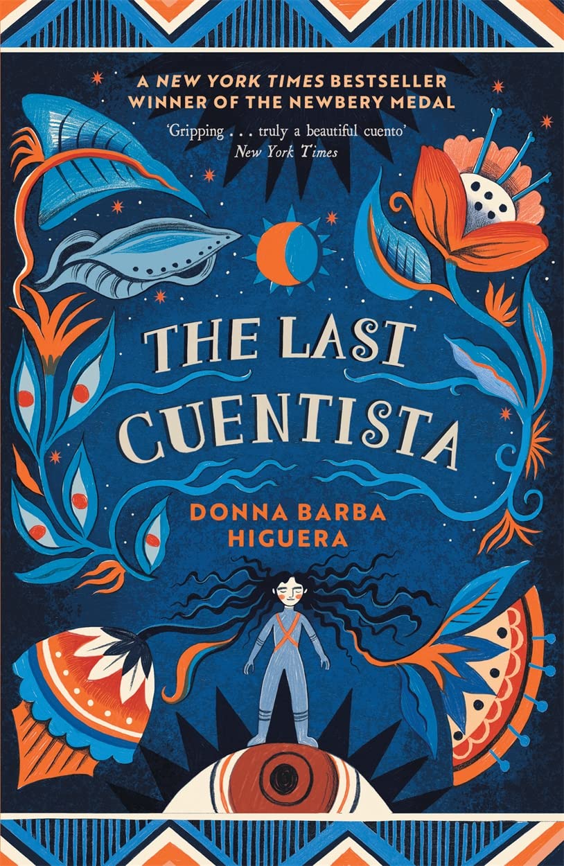 Newbery:The Last Cuentista (Paperback, 영국판)