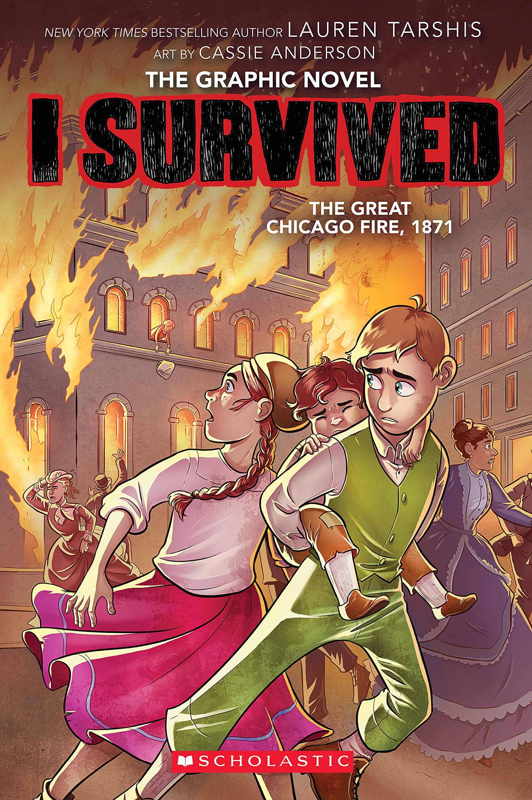 I Survived Graphic Novel #7: I Survived the Great Chicago Fire, 1871