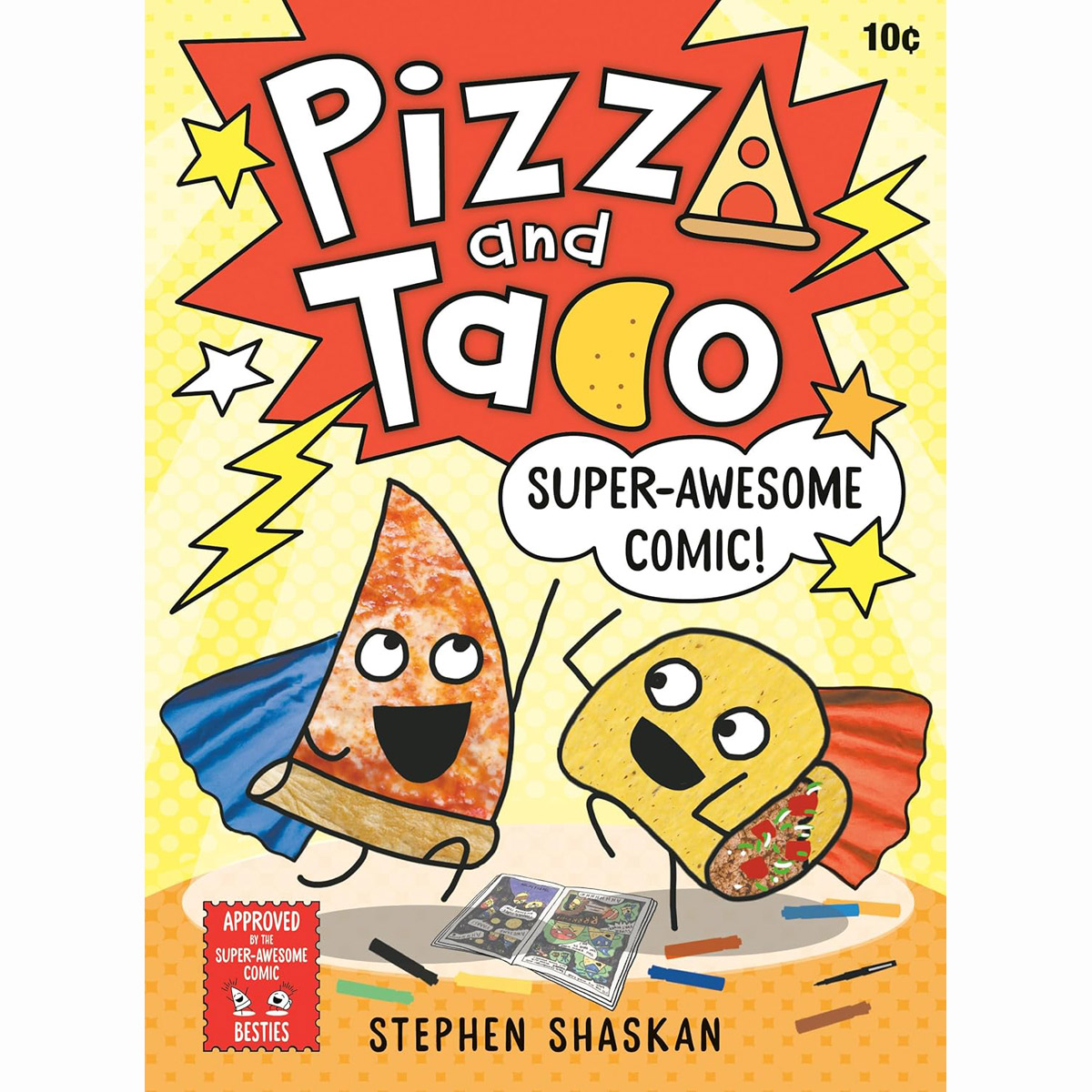 Pizza and Taco: SuperAwesome Comic! (A Graphic Novel) (H)