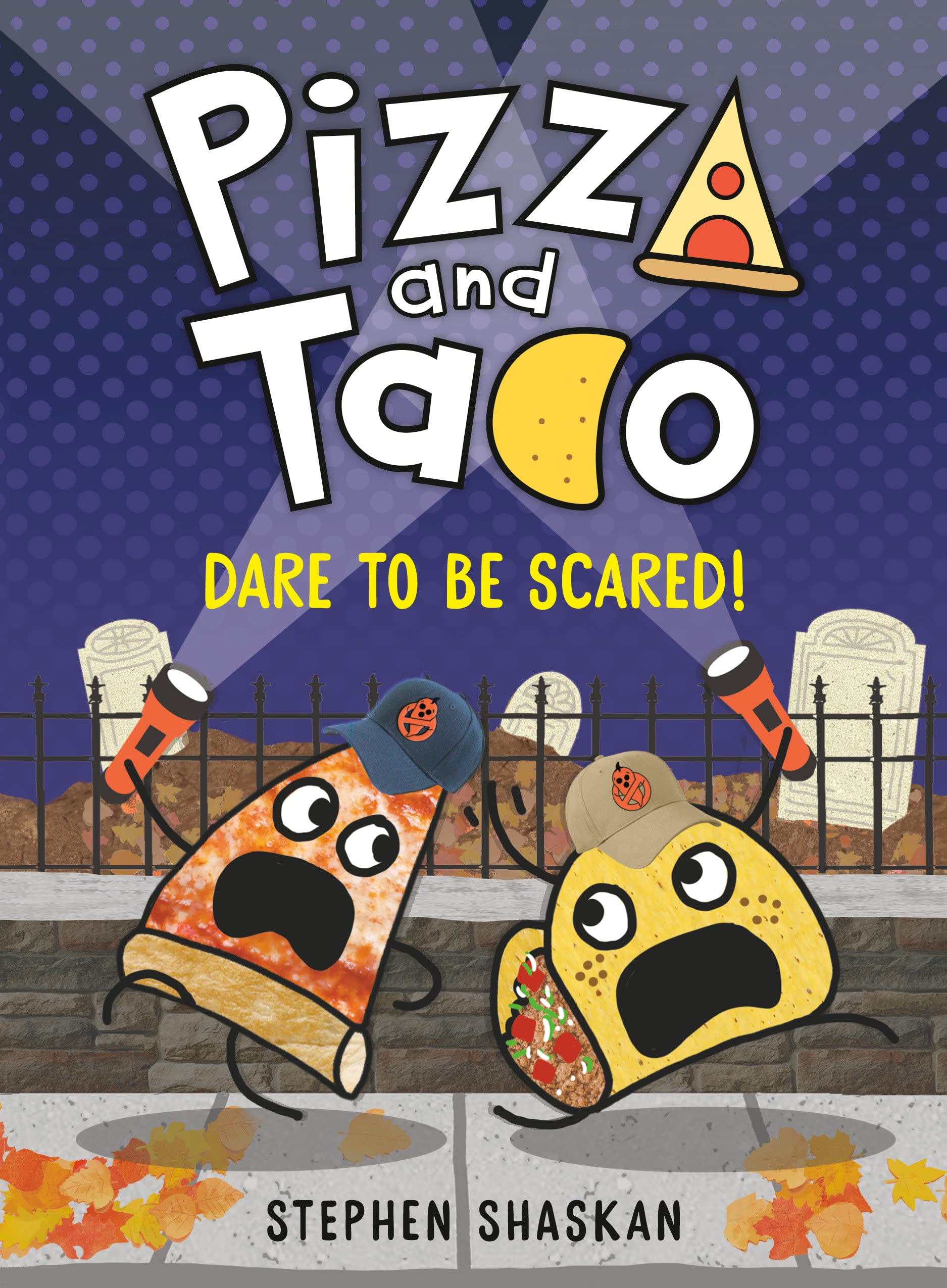 Pizza and Taco: Dare to Be Scared! (A Graphic Novel) (H)