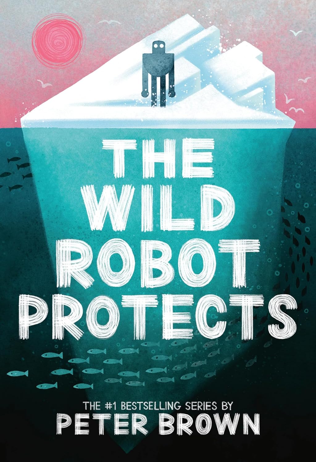 The Wild Robot Protects (Paperback)