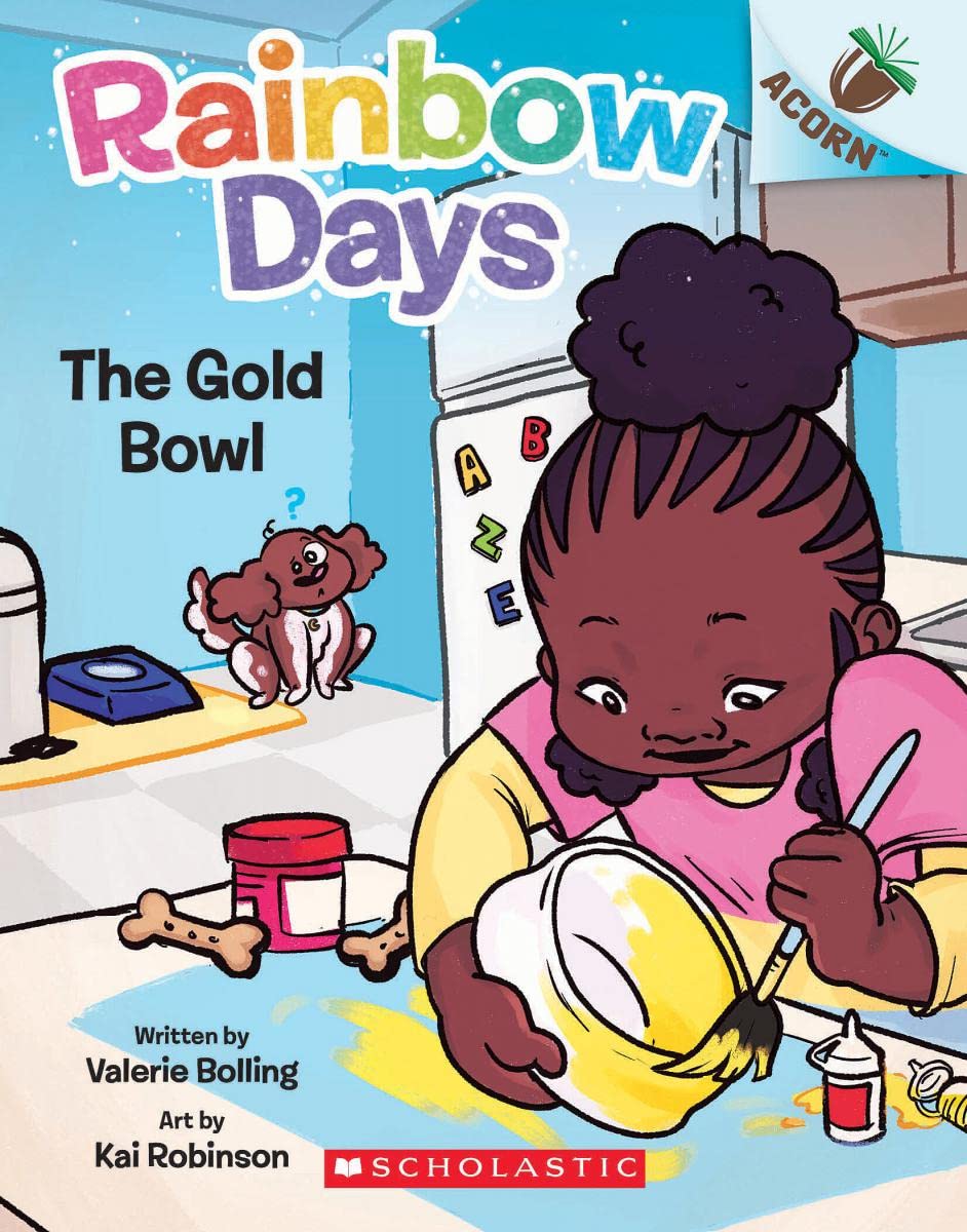 Rainbow Days #2: The Gold Bowl (An Acorn Book)