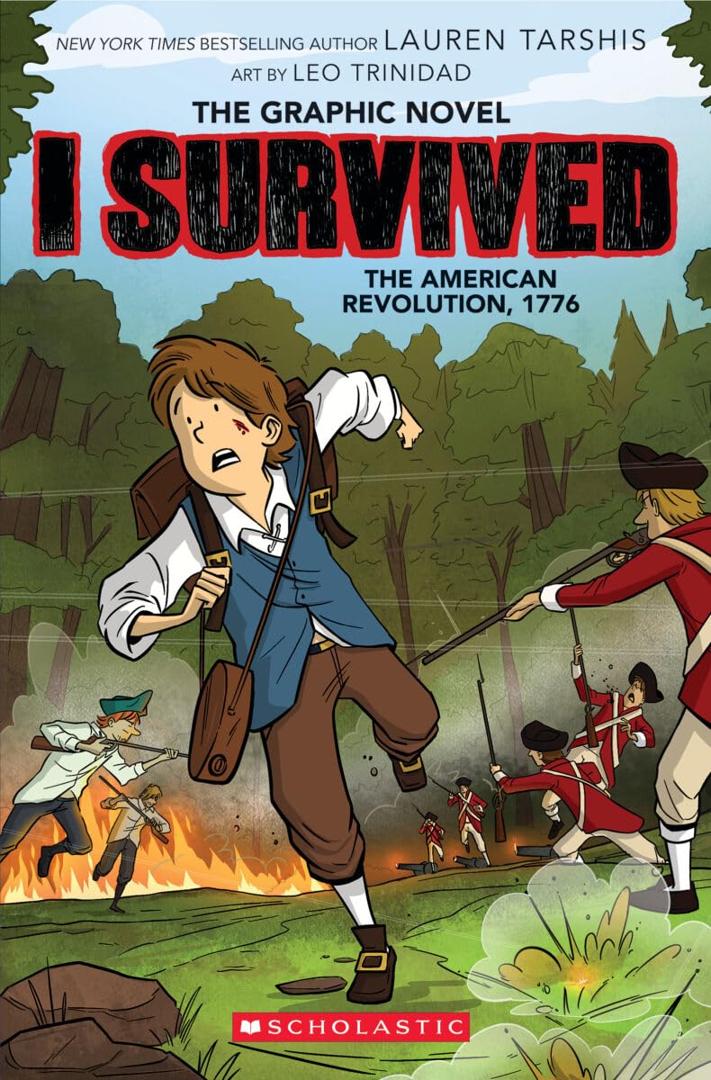 I Survived Graphic Novel #8: I Survived the American Revolution, 1776