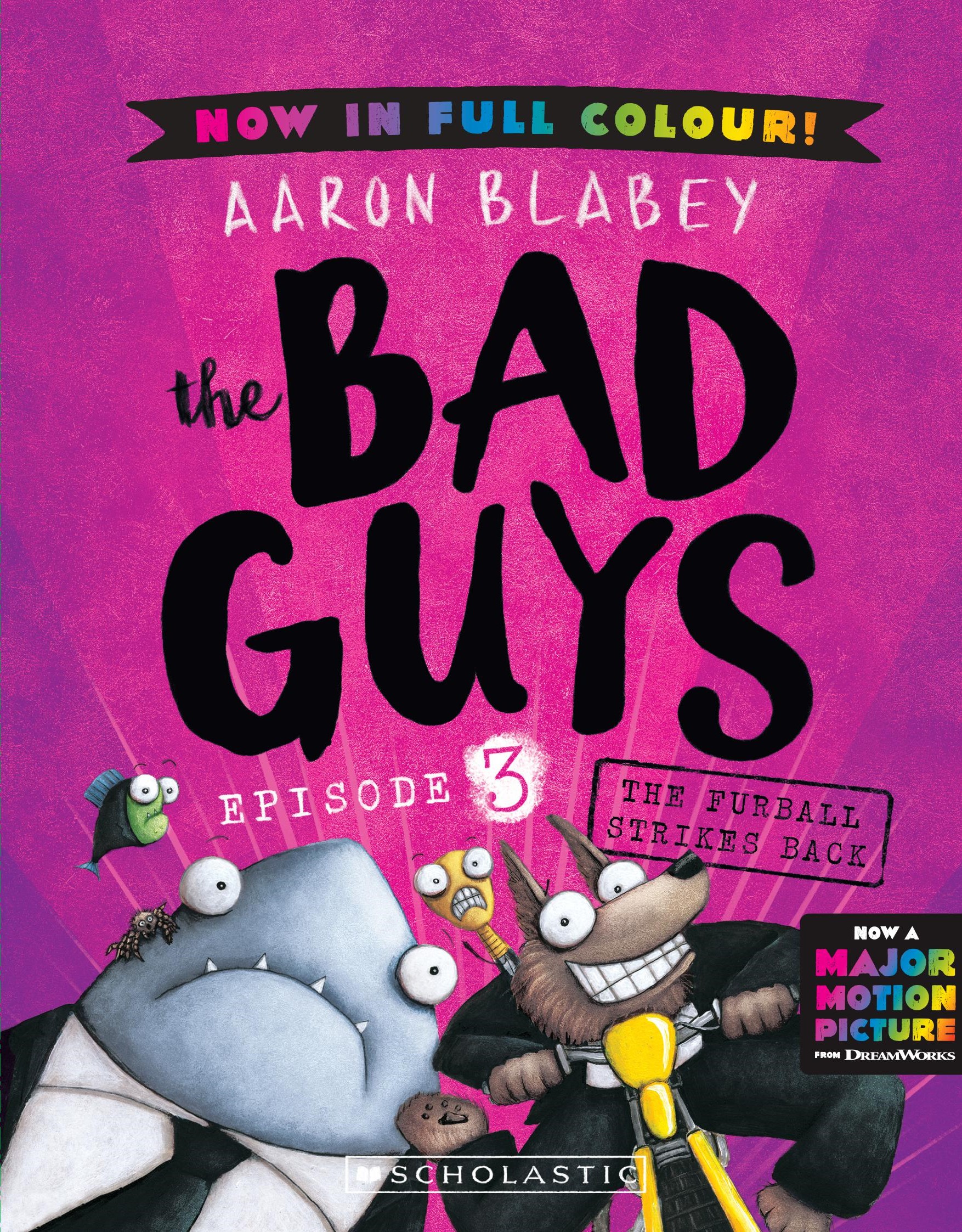 The Bad Guys #3: The Furball Strikes Back (Color Edition)