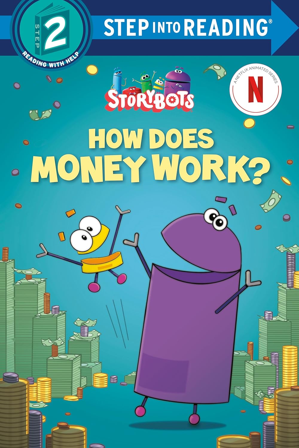 Step into Reading(Step2):How Does Money Work? (Storybots)