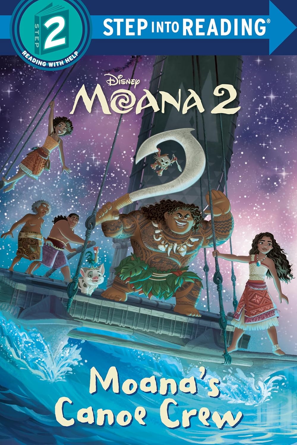 Step into Reading(Step2):Moana's Canoe Crew (Disney Moana 2)