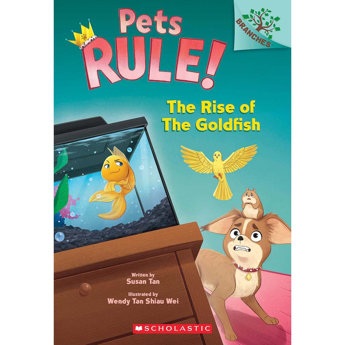 Pets Rule #4: The Rise of the Goldfish (A Branches Book)