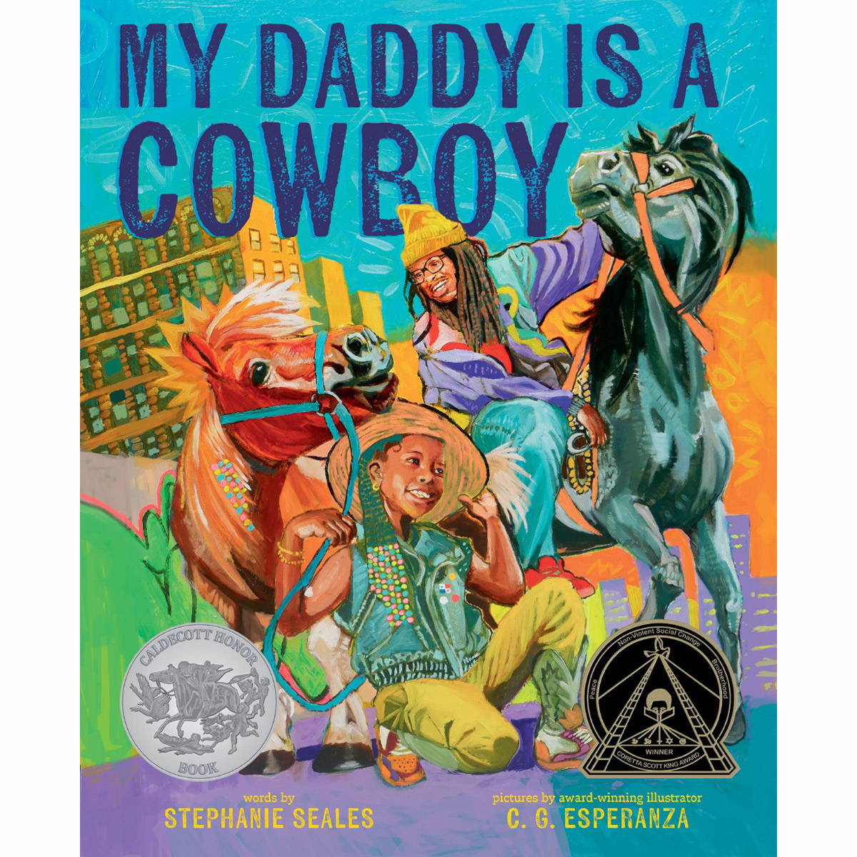 My Daddy Is a Cowboy (Hardcover) [2025 Caldecott Honor 수상작]