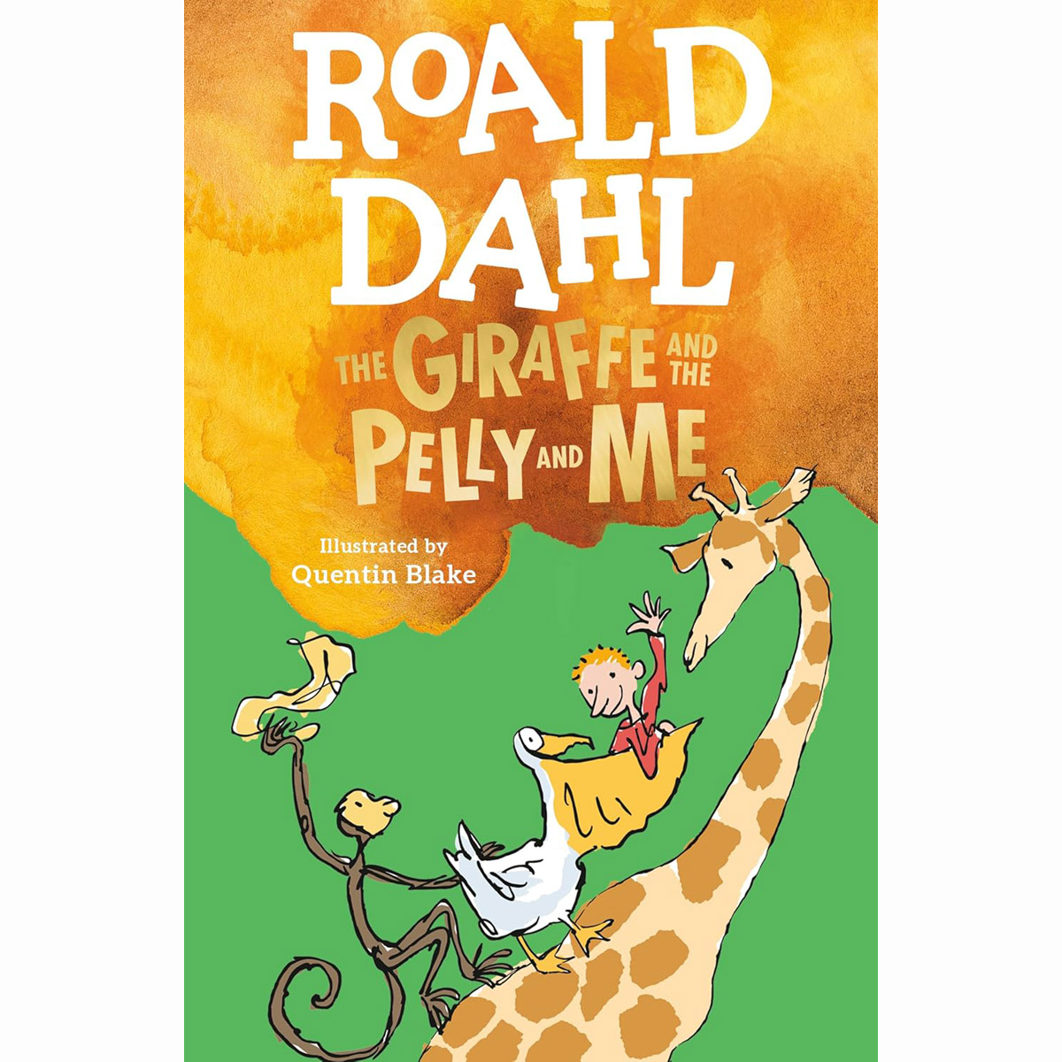 The Giraffe and the Pelly and Me (Colour Edition)