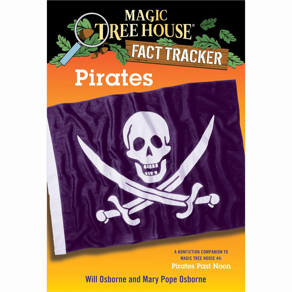 Magic Tree House Fact Tracker #04 Pirates