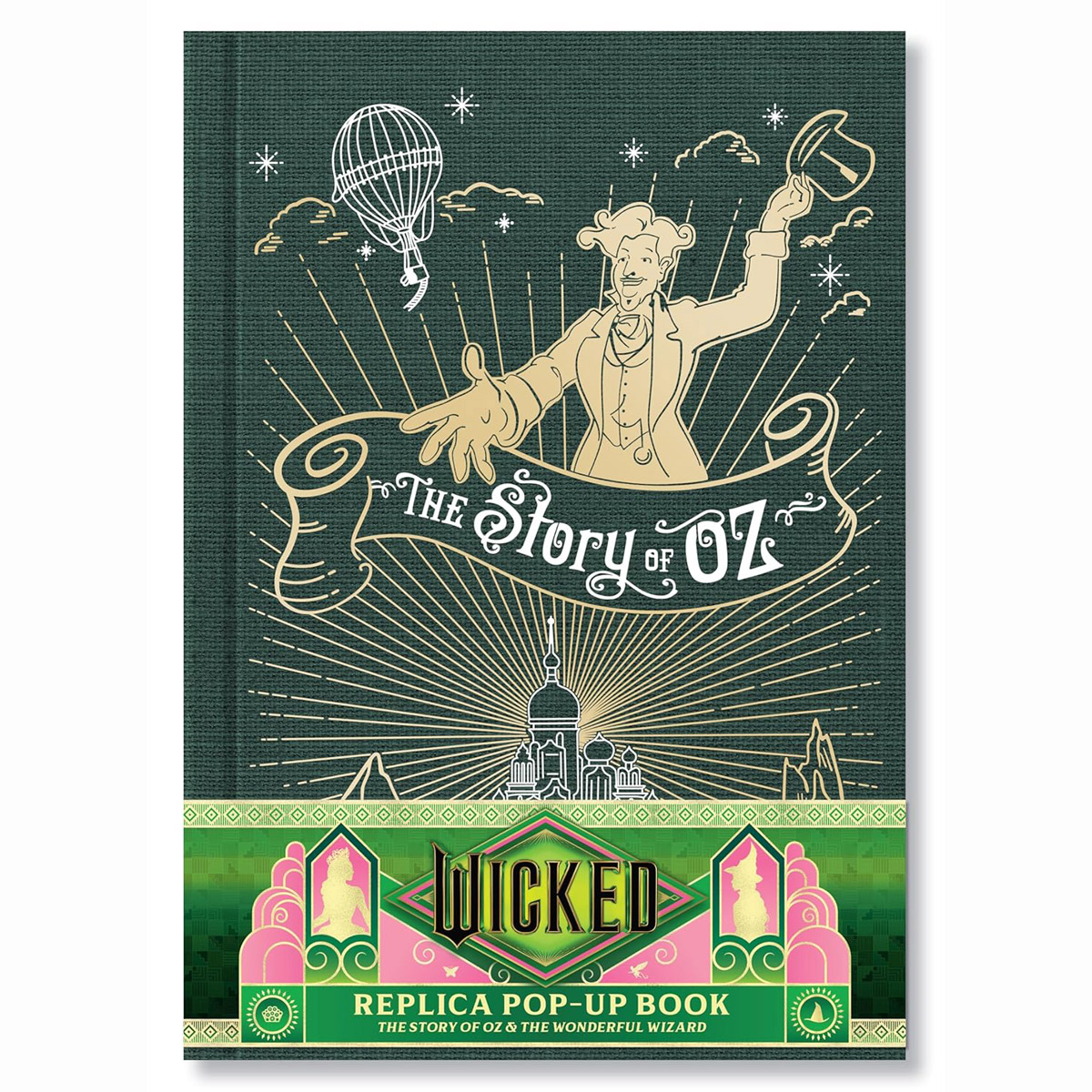 위키드 팝업북 Wicked: The Story of Oz & the Wonderful Wizard: Replica Pop-Up