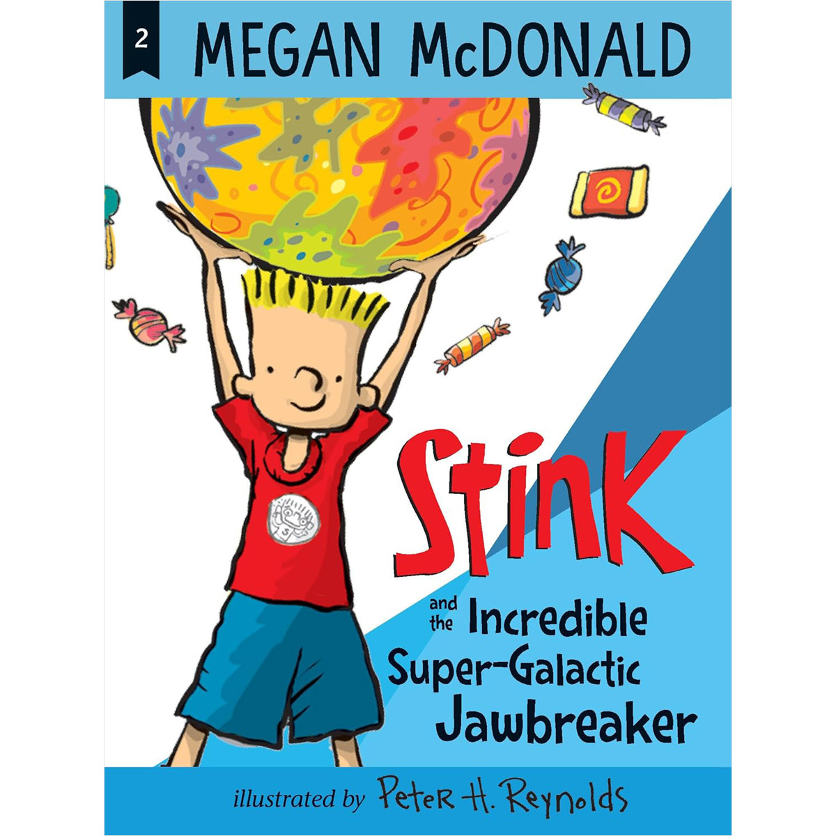 Stink and the Incredible Super-Galactic Jawbreaker (PB)