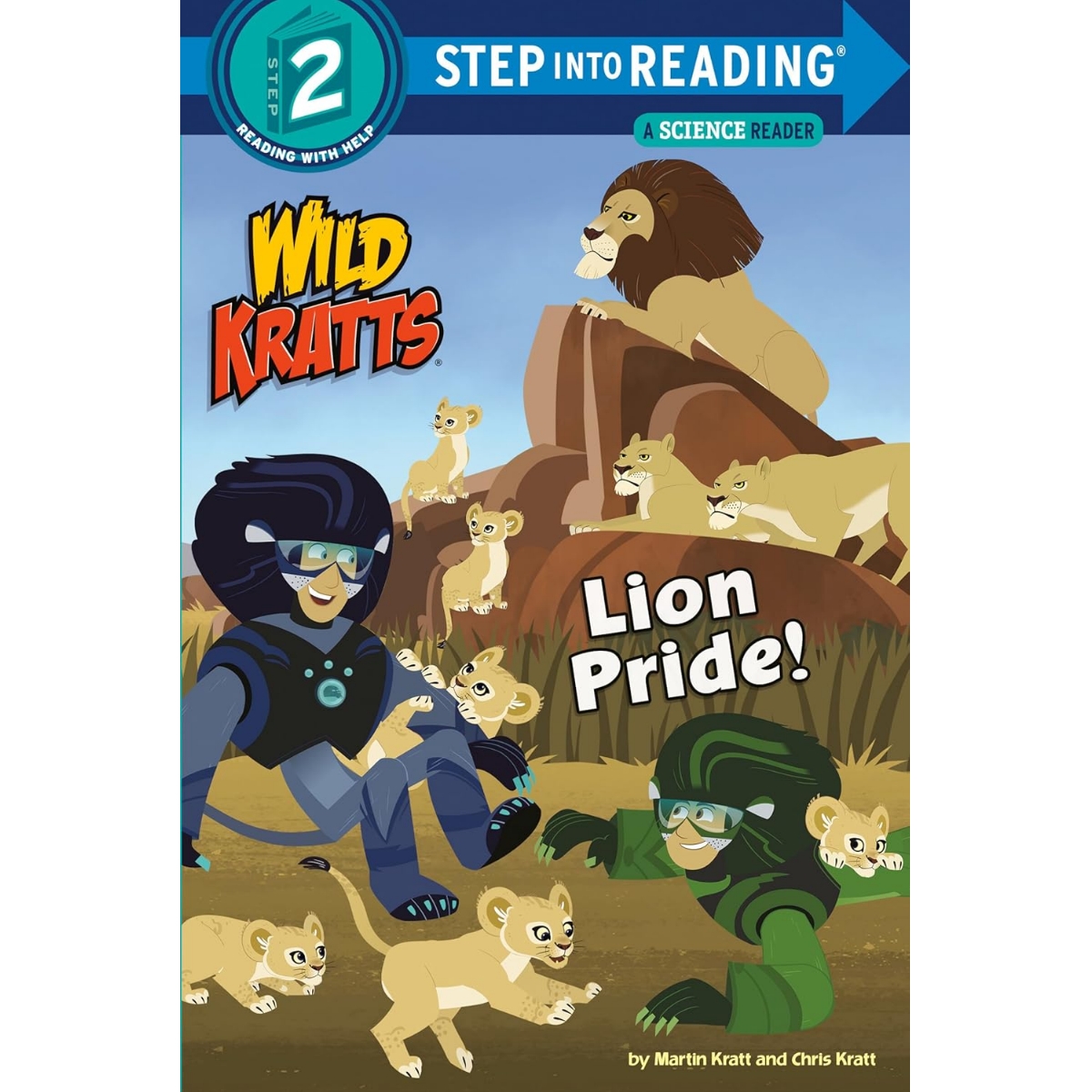 Step into Reading(Step2): Lion Pride (Wild Kratts)
