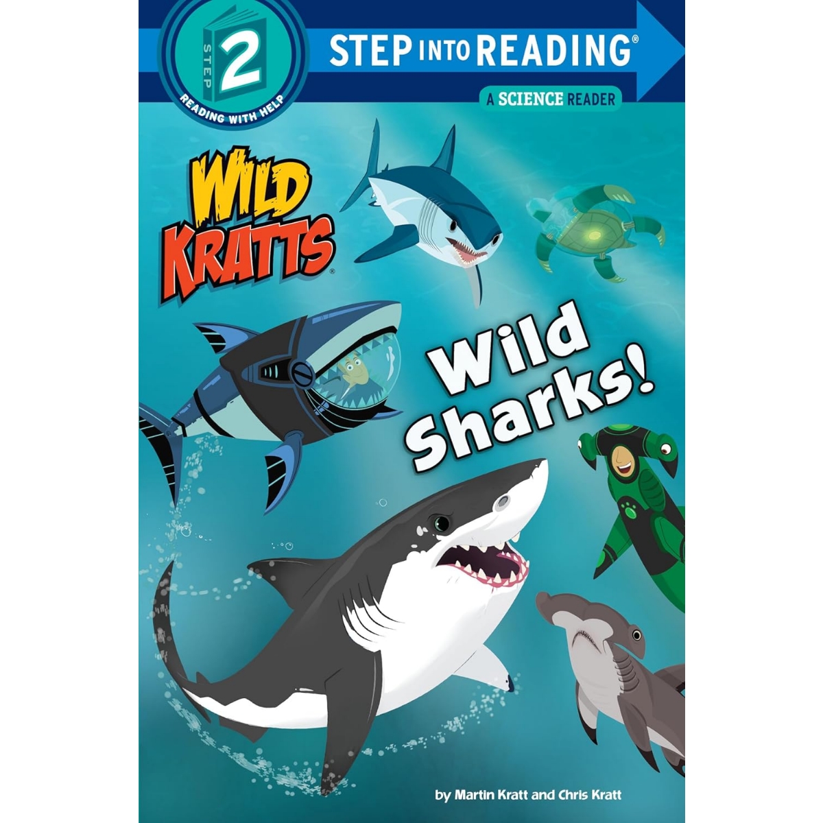 Step into Reading(Step2): Wild Sharks! (Wild Kratts)