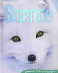 Harcourt Science Grade 1 Student's Book 2006