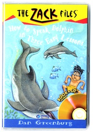 The Zack Files #11 How To Speak Dolphin In Three Easy Lessons (Book+Audio CD)