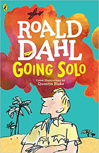 Roald Dahl Going Solo 2007