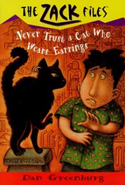 The Zack Files 7 : Never Trust A Cat Who Wears Earrings