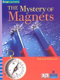 Four Corners Middle Primary A The Mystery Of Magnets