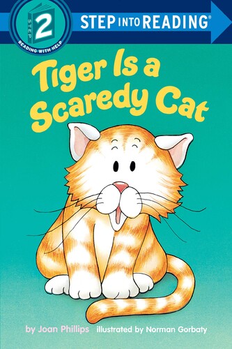 Step into Reading(Step2):Tiger Is a Scaredy Cat***