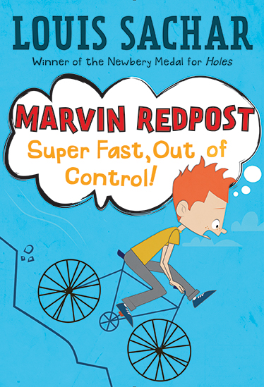 Marvin Redpost #7  Super Fast, Out Of Control!