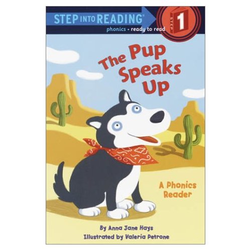 Step into Reading(Step1):The Pup Speaks Up***
