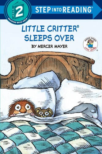 Step into Reading(Step2):Little Critter Sleeps Over