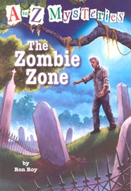 A To Z Mysteries #Z The Zombie Zone