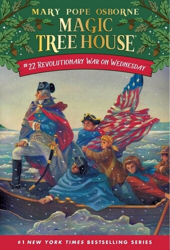 Magic Tree House #22 Revolutionary War On Wednesday (Paperback)