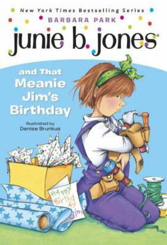 #6 Junie B. Jones And That Meanie Jim's Birthday