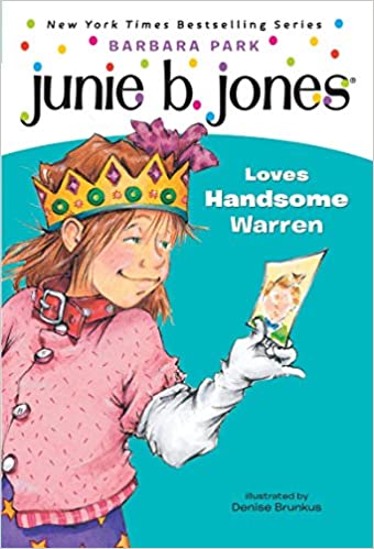 #7 Junie B. Jones And Loves Handsome Warren