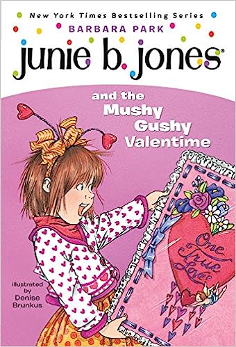 Junie B. Jones #14 Junie B. Jones And The Mushy Gushy Valentime