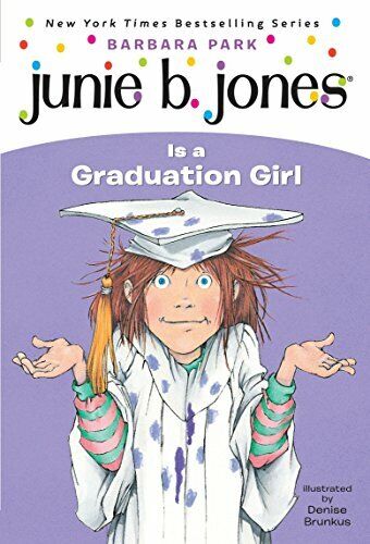 #17 Junie B. Jones Is A Graduation Girl