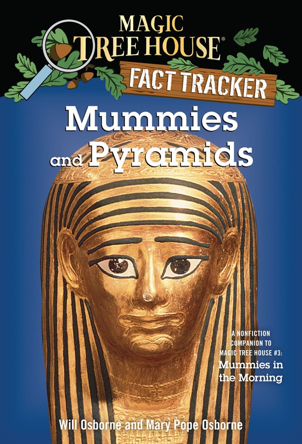 Magic Tree House Fact Tracker #3 Mummies & Pyramids