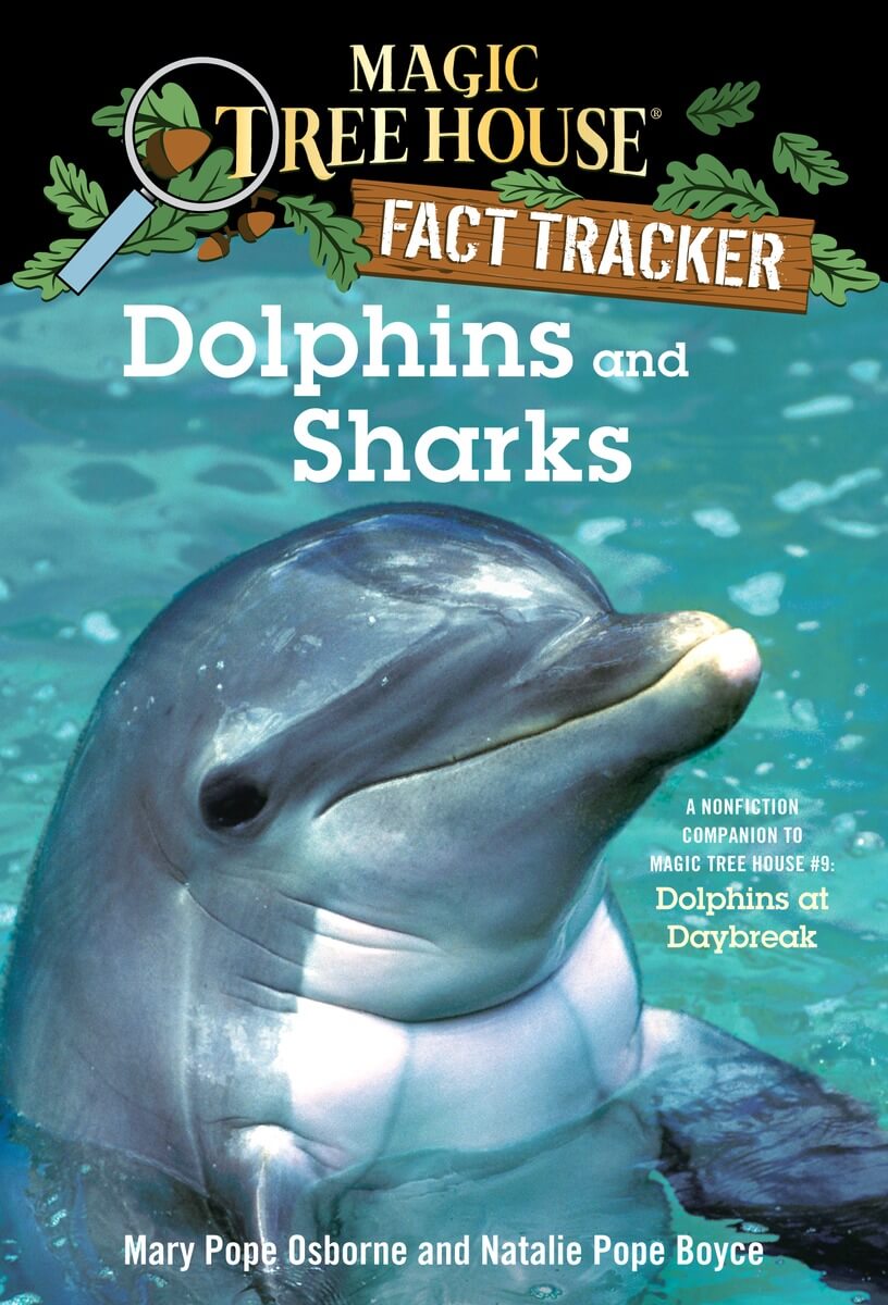 Magic Tree House Fact Tracker #9 Dolphins And Sharks